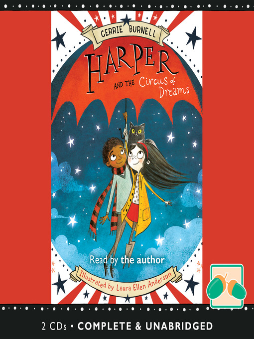 Title details for Harper and the Circus of Dreams by Cerrie Burnell - Available